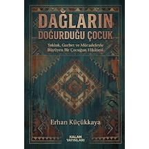 Dağların Doğurduğu Çocuk