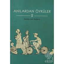 Anılardan Öyküler 2 - İbrahim Zeki Budurlu - Tudem Yayınları