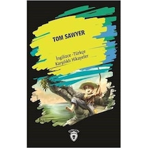 Tom Sawyer-İngilizce Türkçe Karşılıklı Hikayeler