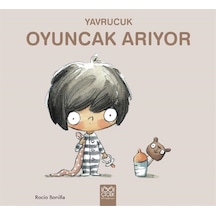 Yavrucuk - Oyuncak Arıyor 9786053419952