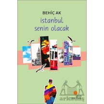 İstanbul Senin Olacak Ciltli Günışığı Kitaplığı
