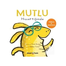 Mutlu Hissettiğimde - İlk Duygularım Serisi / Paula Bowles