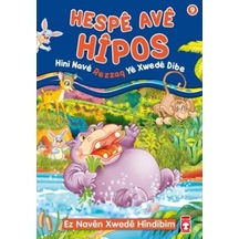 Hespe Ave Hipos Hini Nave Rezzaq Ye Xwede Dibe  - Nur Kutlu  - Timaş Çocuk
