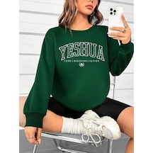 Yeshua Sweatshirt - Yeşil Baskılı Oversize Kalın Kışlık Bisiklet Yaka Yeşil