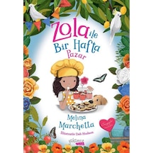 Zola İle Bir Hafta / Pazar / Melina Marchetta