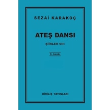 Şiirler 8 - Ateş Dansı - Ezjı-668511