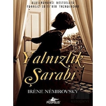 Yalnızlık Şarabı - Irene Nemirovsky - Pegasus