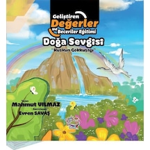 Doğa Sevgisi - Küskün Gökkuşağı - M.Mahmut Yılmaz - Parmak Çocuk