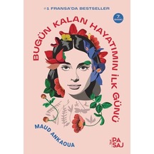 Bugün Kalan Hayatımın İlk Günü - Aıaı-875761