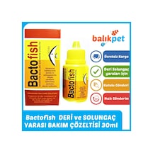 Bactofish Akvaryum Balık Deri Solungaç Yarası Deri Losyonu 30Ml