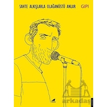 Sahte Alkışlarla Olağanüstü Anlar - Gipi - Karakarga