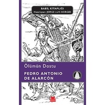 Ölümün Dostu - Pedro Antonio De Alarcon - Kırmızı Kedi