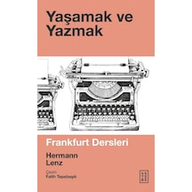 Ketebe Yaşamak ve Yazmak
