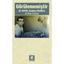 Görülememiştir - Ali Türker Ertuncay - Ayrıntı Yayınları