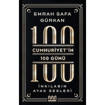 Cumhuriyetin 100 Günü: İnkılabın Ayak Sesleri - Yqbx-630464