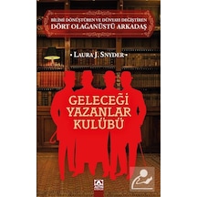 Geleceği Yazanlar Kulübü  - Laura J. Snyder  - Altın Kitaplar