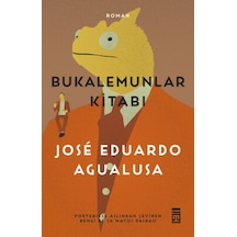 Bukalemunlar Kitabı Timaş Yayınları José Eduardo Agualusa Edebiyat Kitaplığı