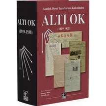 Altı Ok 1919-1938- Kaynak Yayınları