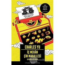 İç Mekan Çin Mahallesi - Charles Yu - İthaki Yayınları