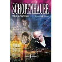 Schopenhauer -  David E. Cartwright -  İş Bankası Kültür Yayınları