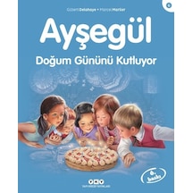Ayşegül Doğum Gününü Kutluyor - Marcel Marlier -  Gilbert Delahaye - Yapı Kredi Yayınları