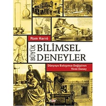 Büyük Bilimsel Deneyler  - Rom Harre  - Say Yayınları