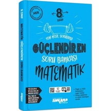 Ankara Yayınları 8. Sınıf Matematik Güçlendiren Soru Bankası