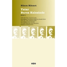 Yatar Bursa Kalesinde - Şiirler 4- Yapı Kredi Yayınları