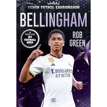 Bellıngham Benim Futbol Kahramanım