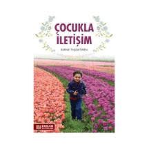 Çocukla İletişim - Emine Taşgetiren