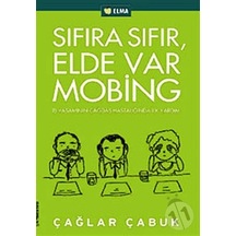 Sıfıra Sıfır Elde Var Mobing