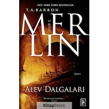 Merlin 3 / Alev Dalgaları / T. A. Barron
