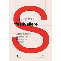 Senaryodan Festivallere / M. Sami Okumuş