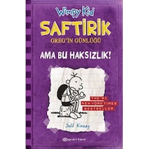 Saftirik Gerg N Günlüğü Ama Bu Haksizlik