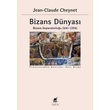 Bizans Dünyası 2-Bizans Imparatorluğu 641-1204