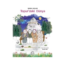 Topur'daki Dünya - Sema Aslan - İletişim Yayınları