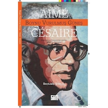Boynu Vurulmuş Güneş - Aime Cesaire - Şiirden Yayınları