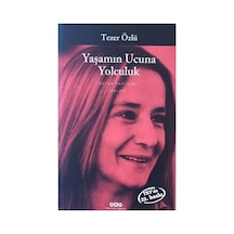Yaşamın Ucuna Yolculuk - Roman, Kişisel Gelişim