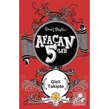 Afacan 5'ler Gizli Takipte - Enid Blyton - Artemis Yayınları