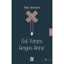 Sol Yanım Acıyor Anne (551069800)