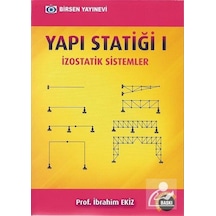 Yapı Statiği 1 / Ibrahim Ekiz