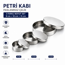Petri Kabı Paslanmaz Çap 3 Farklı Boyut Set 8 Cm 10 Cm 15 Cm