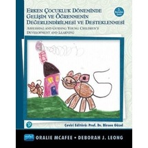 Erken Çocukluk Döneminde Gelişim Ve Öğrenmenin Değerlendirilmesi ve Desteklenmesi - Oralie Mcafee -  J. Leong - Nobel Akademik Yayıncılık