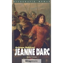 Orleans Bakiresi Jeanne Darc - Nida Yılmaz - Etkin Yayınları