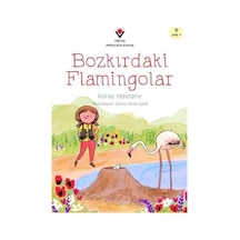 Bozkırdaki Flamingolar / Koray Haktanır