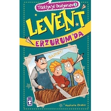 Levent Erzurum' da - Mustafa Orakçı - Timaş Çocuk