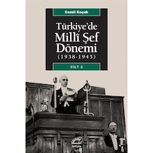Türkiye'De Milli Şef Dönemi 2 / Cemil Koçak 9789754705447
