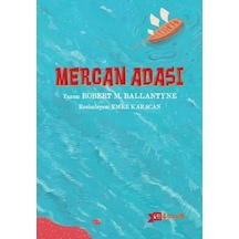 Mercan Adası - Robert Michael Ballantyne - Altıkırkbeş Basın Yayın