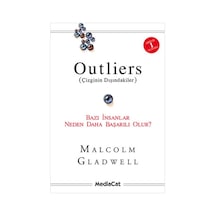 Outliers (Çizginin Dışındakiler)-Bazı İnsanlar Neden Daha Başarılı Olur? - Malcolm Gladwell - MediaCat Yayıncılık