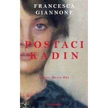 Postacı Kadın / Francesca Giannone